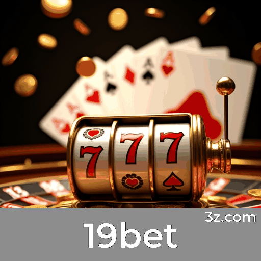 19bet Social Casino: A Nova Experiência de Interação Real