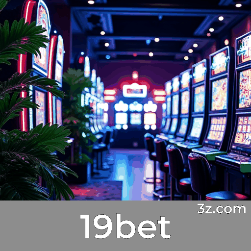 19bet Social Casino: A Nova Experiência de Interação Real